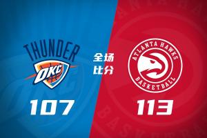 🏀季前赛-残阵对决雷霆惜败老鹰 马拉17+10+6+4帽 斯特尔茨26+5